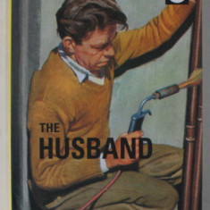 THE HUSBAND , ' HOW IT WORKS ' , by J.A . HAZELEY and J.P. MORRIS , 2015