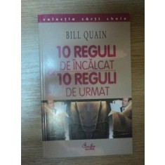 10 REGULI DE INCALCAT , 10 REGULI DE URMAT de BILL QUAIN , 2002
