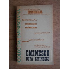 Dim. Pacurariu - Eminescu dupa Eminescu. Comunicari prezentate la Colocviul...