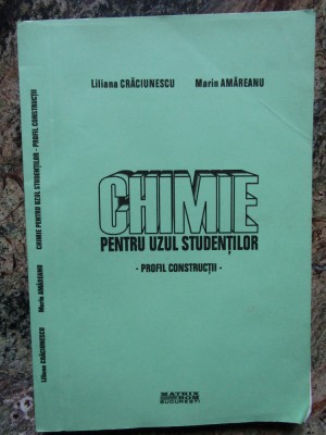 CHIMIE PENTRU UZUL STUDENTILOR PROFIL CONSTRUCTII - CRACIUNESCU /AMAREANU foto