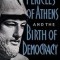Pericles of Athens and the Birth of Democracy