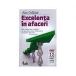 Jim Collins - Excelența &icirc;n afaceri