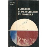 Echilibre si dezechilibre in biosfera - Nestor Lupei