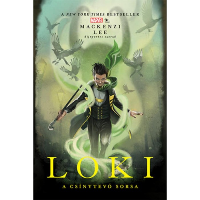 Marvel: Loki - A cs&iacute;nytevő sorsa - Mackenzi Lee