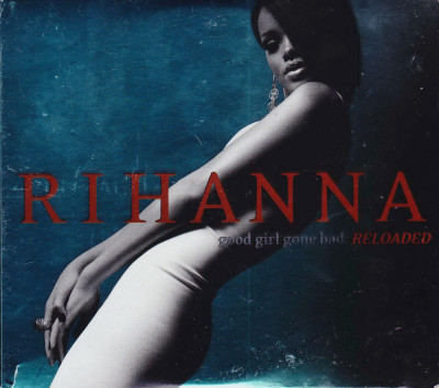 CD + DVD: Rihanna &amp;ndash; Good Girl Gone Bad: Reloaded ( originale, stare f.buna ) foto