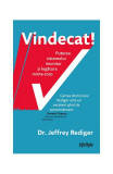 Vindecat! Puterea sistemului imunitar și legătura minte-corp - Paperback - Dr. Jeffrey Rediger - Lifestyle