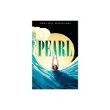 Pearl: A Graphic Novel