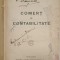 COMERT SI CONTABILITATE de TOMA VOICULESCU , 1925, PREZINTA PETE SI HALOURI DE APA *