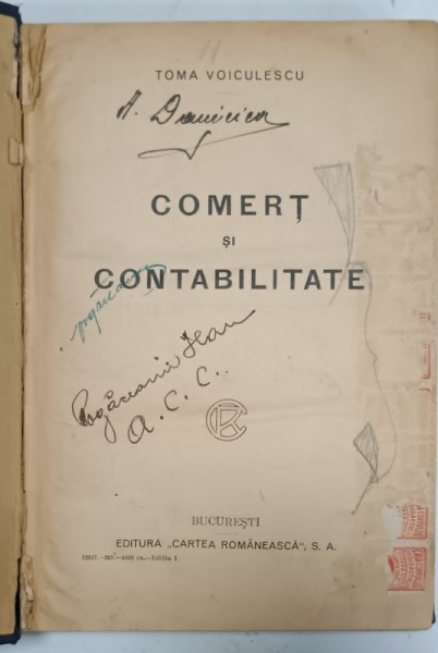 COMERT SI CONTABILITATE de TOMA VOICULESCU , 1925, PREZINTA PETE SI HALOURI DE APA *