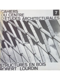 Robert Lourdin - Cahiers du centre d&#039;etudes architecturales