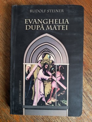 Evanghelia dupa Matei - Rudolf Steiner / R6P4F foto