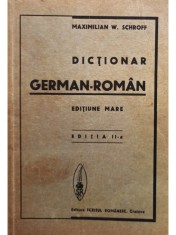 Maximilian W. Schroff - Dictionar german-roman, editia a II-a foto