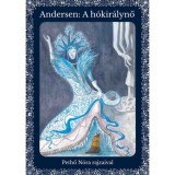 A h&oacute;kir&aacute;lynő - Hans Christian Andersen