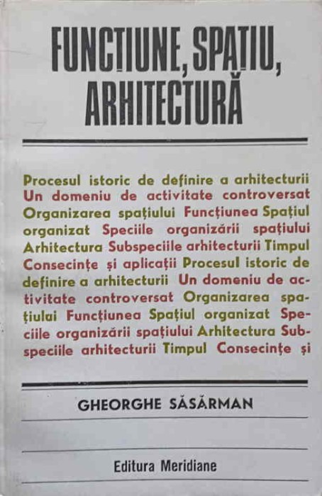 FUNCTIUNE, SPATIU, ARHITECTURA-GHEORGHE SASARMAN-223924