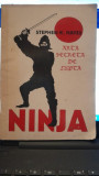 Ninja. Arta secreta de a lupta - Stephen K. Hayes