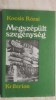 Kocsis Rozsi - Megszepult szegenyseg (vezi detalii pentru livrare in tara), 1988