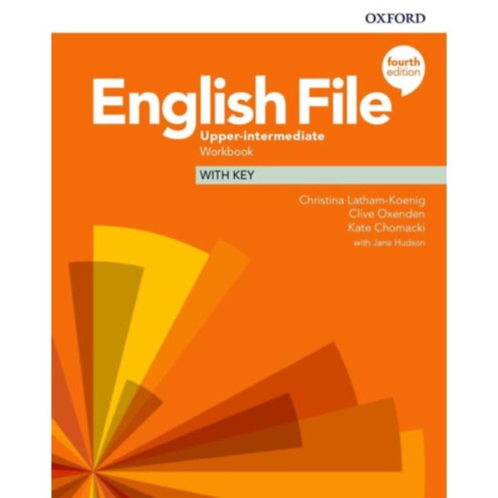 English File 4E Upper-Intermediate Workbook with key - Christina Latham-Koenig