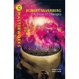 Robert Silverberg - A Time of Changes