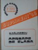 APROAPE DE ELADA. REPERE PENTRU O POSIBILA AXIOLOGIE-GEORGE CALINESCU-107186