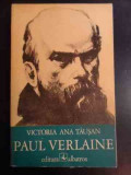 Paul Verlaine - Victoria Ana Tausan ,546409, Albatros