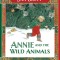 Annie and the Wild Animals