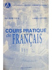 Ioan Petre Cenuse - Cours pratique de francais (Editia: 2001) foto