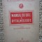 Manual de O.R.L. si oftalmologie pentru uzul scolilor tehnice sanitare, 1952