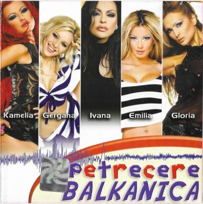 Various - Petrecere Balkanica, CD foto