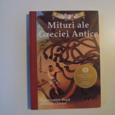 MITURI ALE GRECIEI ANTICE , EDITIA A III -A , ILUSTRATII de ERIC FREEBERG , 2014