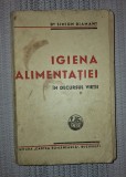 Simion Diamant - Igiena Alimentatiei in Decursul Vietii (1947), Carte Veche