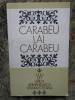 Carabeu, Lai Carabeu. Lirica Romaneasca Gramosteana - Dina Cuvata