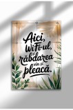 Unframed Romanian Quote Canvas Poster - Digital Print - WiFI-ul si Rabdarea vin si pleaca | A4 (21 x 29.7 cm)