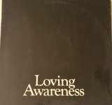 Loving Awareness &lrm;&ndash; Loving Awareness _ NM / VG+ vinil, LP, disc muzica rock, funk _ More Love, Olanda, 1976