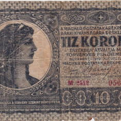 UNGARIA 10 KORONA COROANE 1919 UZATA