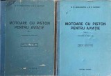 MOTOARE CU PISTON PENTRU AVIATIE VOL.1-2-M.M. MASLENNICOV, M.S. RAPIPORT-250496