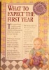 What to Expect - The first year de Heidi Murkoff