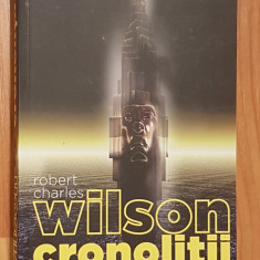 Cronolitii de Robert Charles Wilson SF