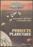 Alexandru Mironov, Alexandru Boiu - Proiecte planetare