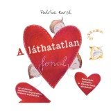 A l&aacute;thatatlan fonal - Az elv&aacute;l&aacute;ssal, t&aacute;voll&eacute;ttel kapcsolatos f&eacute;lelmek enyh&iacute;t&eacute;s&eacute;re - Patrice Karst