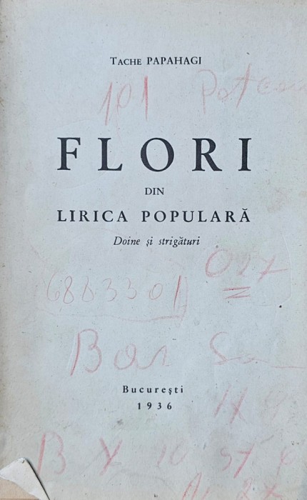 Tache Papahagi, Flori din lirica populară, Doine și strigături, 1936