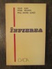 INFIEREA-IOAN ALBU,IONEL REGHINI,PAUL SZABO