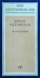Socul viitorului - Alvin Toffler, Sociologie, Impactul Schimbarilor, Societate, Economie, Cultura, Stare Buna