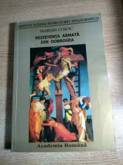 Rezistenta armata din Dobrogea 1945-1960 - Marian Cojoc (autograf), (Institutul National pentru Studiul Totalitarismului, 2004)