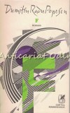 F. Roman - Dumitru Radu Popescu, Cartea Romaneasca, 1986, Roman, Beletristica, Literatura Romana