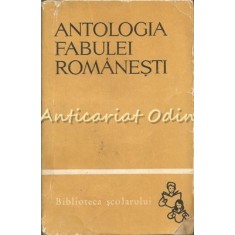 Antologia Fabulei Romanesti - Const. Ciuchindel