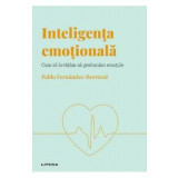 Descopera Psihologia. Inteligenta emotionala - Pablo Fernandez-Berrocal