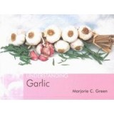 Understanding Garlic