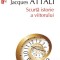 Scurta Istorie A Viitorului Ed.2016, Jacques Attali - Editura Polirom
