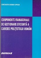 Componente Manageriale de Gestionare Eficienta a Carierei Politistului Roman foto