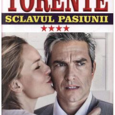 Torente Vol.4: Sclavul pasiunii - Marie-Anne Desmarest